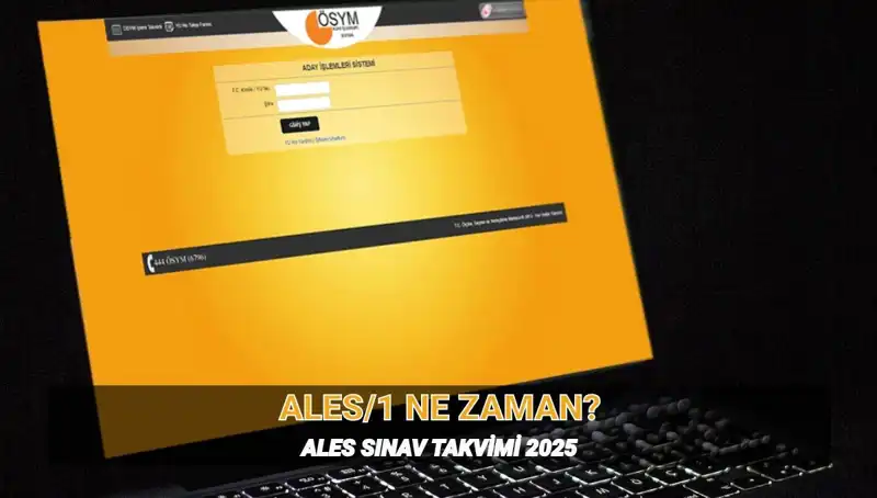 2025 ALES Sınavı Ne Zaman? Tarihler ve Süre Hakkında Bilgiler