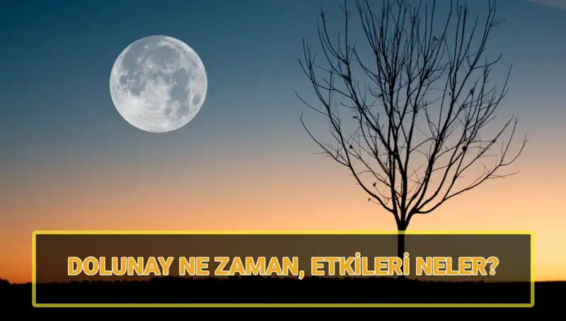 Dolunay Ne Zaman? Terazi Dolunayı’nın Hayatımıza Etkileri Neler?