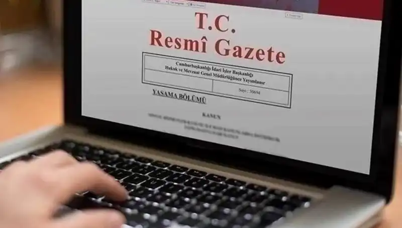 Resmi Gazete’de Bugün Yayınlanan Önemli Kararlar ve Değişiklikler