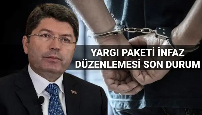10. Yargı Paketi İnfaz Düzenlemesi: Son Gelişmeler Neler?
