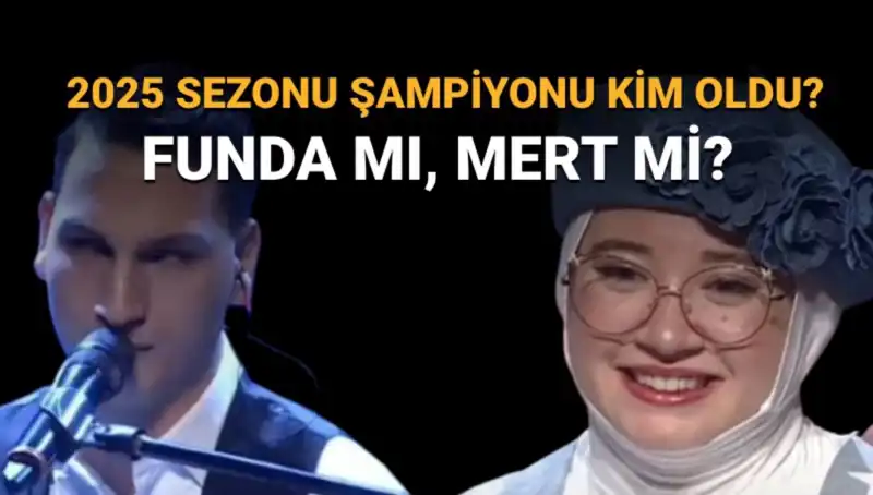 O Ses Türkiye 2025 Şampiyonu Kim Oldu? Funda veya Mert Mi?