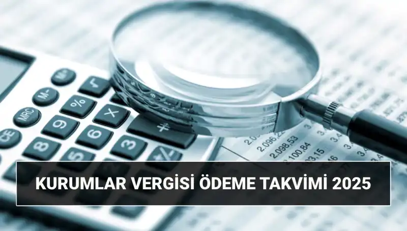 Kurumlar Vergisi Oranı 2025: Uzayacak mı, Ne Zaman Ödenir?